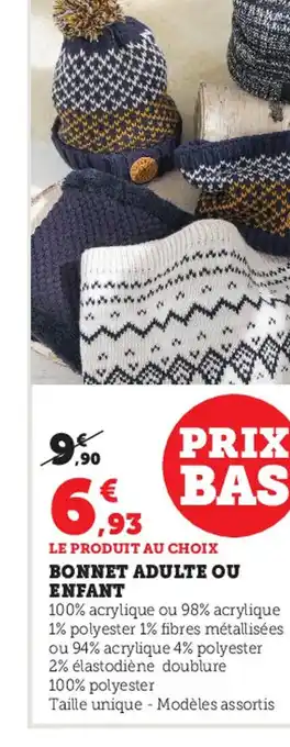 Super U Bonnet Adulte ou Enfant offre