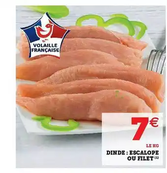 Hyper U Dinde : Escalope Ou Filet offre