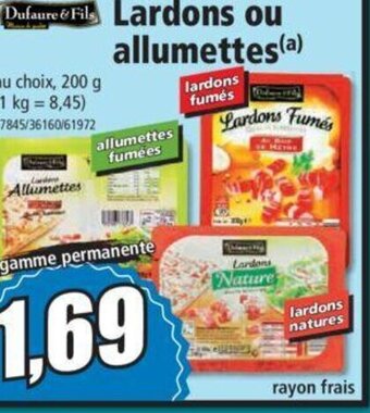 Norma Lardons ou Allumettes offre