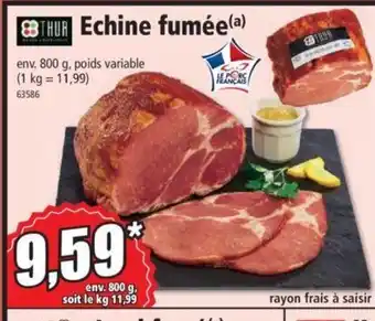 Norma Echine Fumée offre