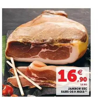 Hyper U Jambon Sec Sans Os 9 Mois offre