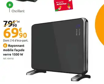 Mr Bricolage Rayonnant Mobile Facade Verre 1500w offre