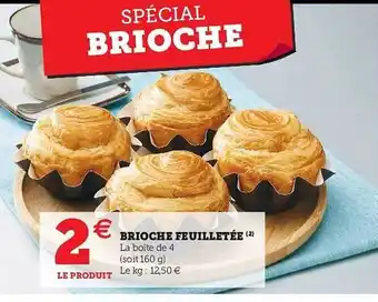 Hyper U Brioche Feuilletée offre
