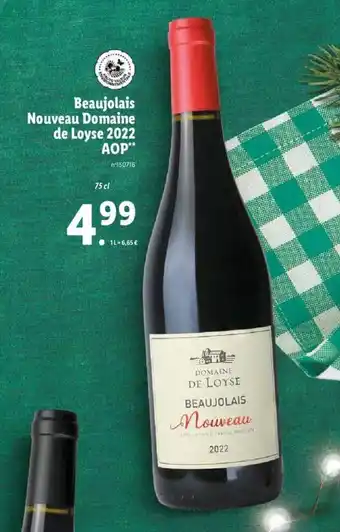 Lidl Beaujolais Nouveau Domaine de Loyse 2022 AOP offre