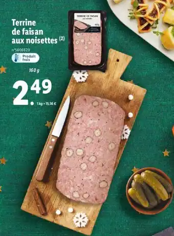 Lidl Terrine de Faisan Aux Noisettes offre