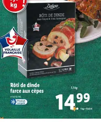 Lidl Roti de Dinde Farce Aux Cepes offre
