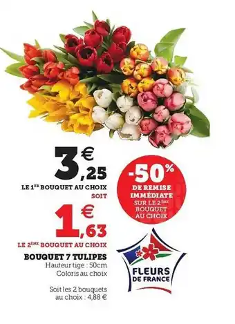 Hyper U Bouquet 7 Tulipes offre