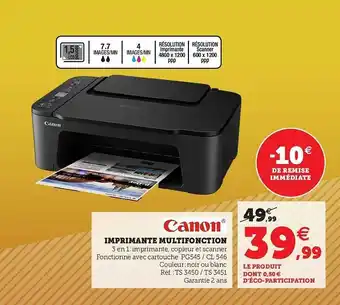 Hyper U Imprimante Multifonction Canon offre