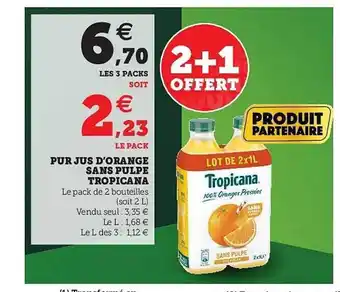 U Express Pur Jus D'orange Sans Pulpe Tropicana offre