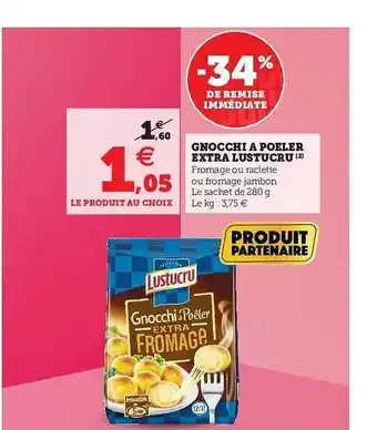 U Express Gnocchi à Poêler Extra Lustucru offre