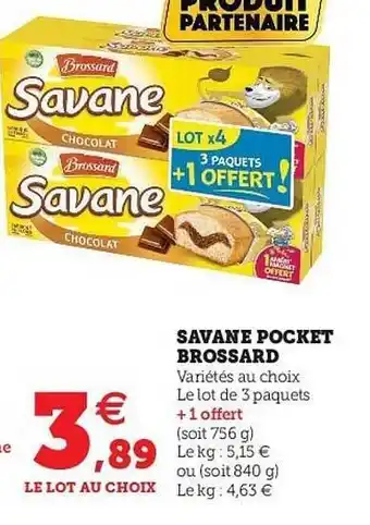 U Express Savane Pocket Brossard offre
