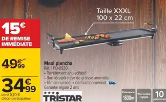 Carrefour Tristar maxi plancha offre