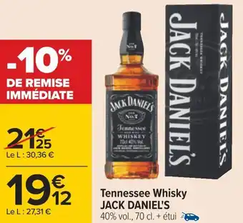 Carrefour Jack daniel's tennessee whisky offre