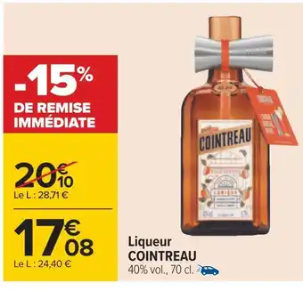 Carrefour Cointreau liqueur offre