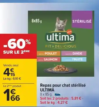Carrefour Ultima repas pour chat stérilisé offre