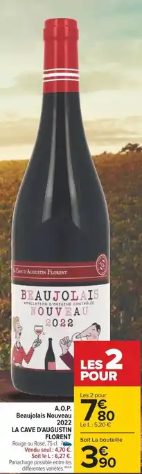Carrefour La cave d'augustin florent a.o.p. beaujolais nouveau 2022 offre