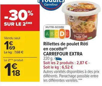 Carrefour Carrefour extra rillettes de poulet rôti en cocotte offre