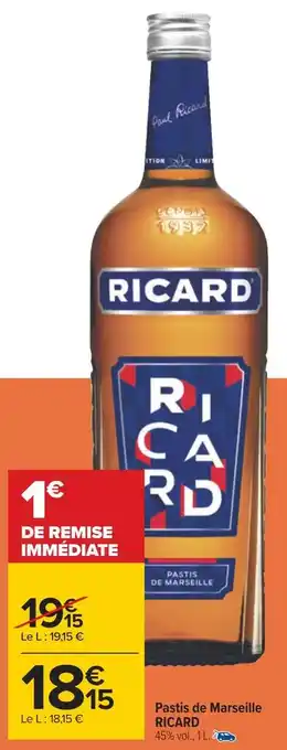 Carrefour Ricard pastis de marseille offre