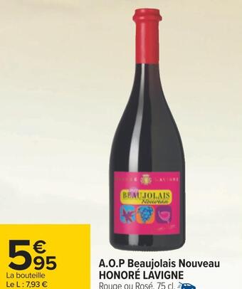 Carrefour Honoré lavigne a.o.p beaujolais nouveau offre