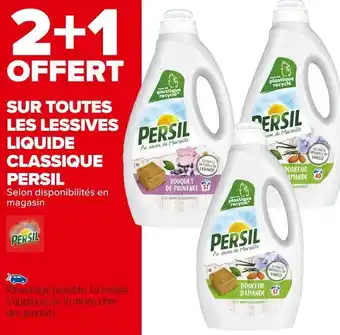 Carrefour Market Persil 2+1 offert sur toutes les lessives liquide classique persil offre