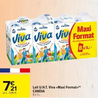 Carrefour Market Candia lait u.h.t. viva maxi format offre