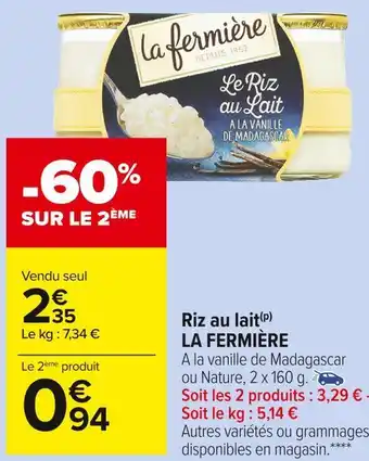 Carrefour Market La fermière riz au lait offre