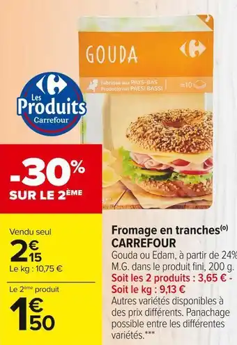 Carrefour Market Carrefour fromage en tranches offre