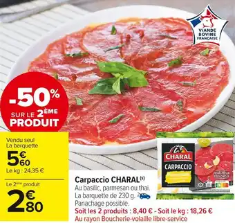 Carrefour Market Charal carpaccio offre