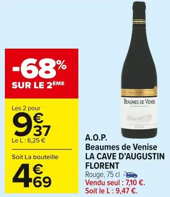 Carrefour Market La cave d’augustin florent a.o.p. beaumes de venise offre