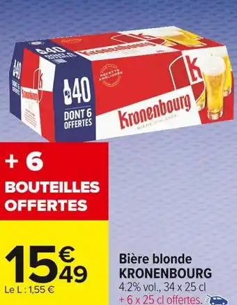 Carrefour Market Kronenbourg bière blonde offre