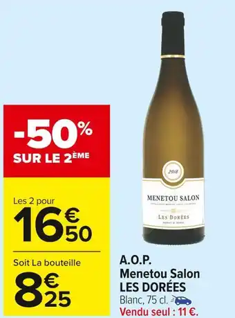 Carrefour Market Les dorées a.o.p. menetou salon offre