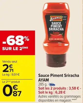 Carrefour Market Ayam sauce piment sriracha offre