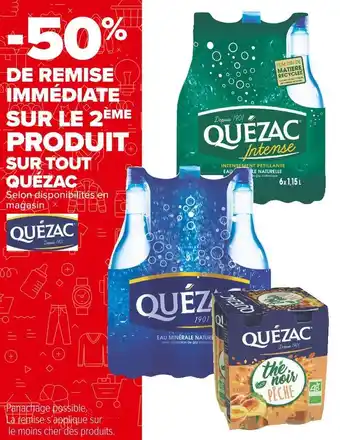 Carrefour Market Quézac -50% de remise immédiate sur le 2ème produit sur tout quézac offre