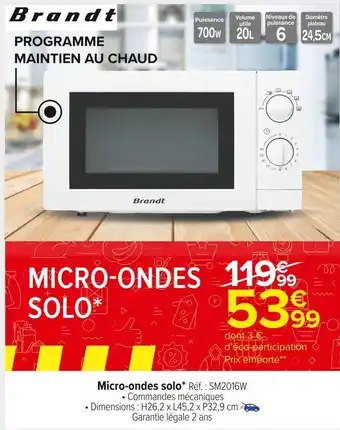 Carrefour Market Brandt micro-ondes solo offre