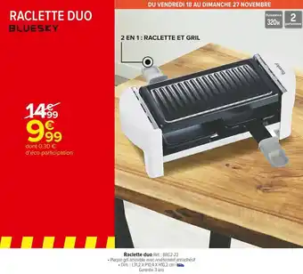 Carrefour Market Bluesky raclette duo offre