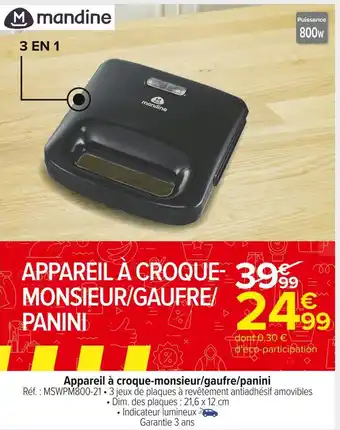 Carrefour Market Mandine appareil à croque-monsieur/gaufre/panini offre
