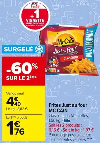 Carrefour Market Mc cain frites just au four offre