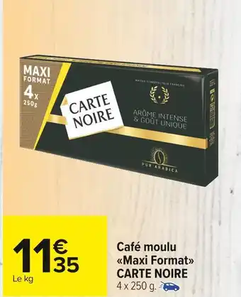 Carrefour Market Carte noire café moulu maxi format offre