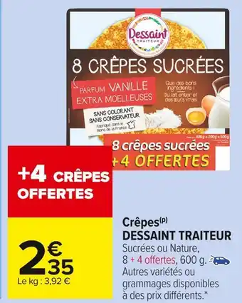 Carrefour Market Dessaint traiteur crêpes offre