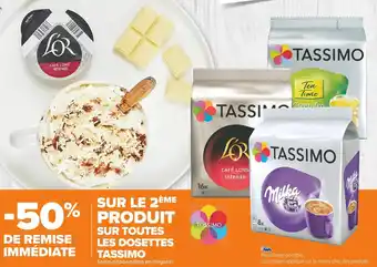 Carrefour Market Tassimo -50% de remise immédiate sur le 2ème produit sur toutes les dosettes tassimo offre