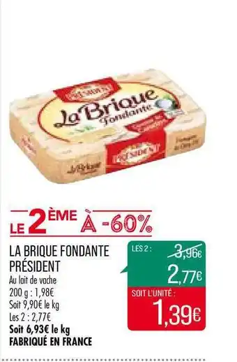 Match La Brique Fondante Président offre