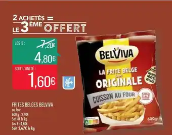 Match Frites Belges Belviva offre