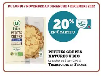 Super U Petites Crepes Natures U Bio offre