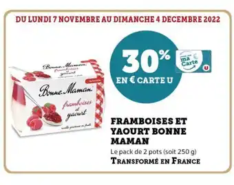 Super U Framboises Et Yaourt Bonne Maman offre