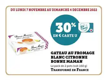 Super U Gatau Au Fromage Blanc Citronne Bonne Maman offre