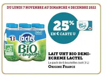 Super U Lait Uht Bio Demi Ecreme Lactel offre