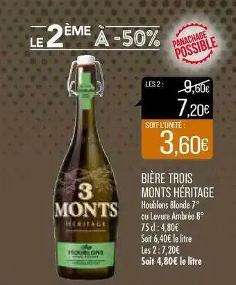 Match Bière Trois Monts Héritage offre