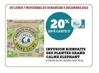 Super U Infusion Bienfaits Des Plantes Grand Calme Elephant offre