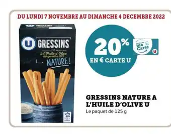 Super U Gressins Nature A L'Huile D'OLIVE u offre