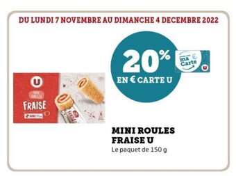 Super U Mini Roules Fraise u offre